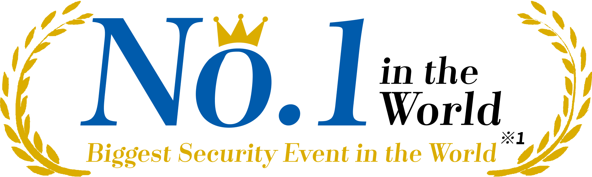 No.1 in the World - Biggest Security Event in the World
